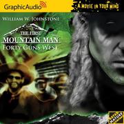 First Mountain Man # 4 - Forty Guns West (The First Mountain Man)