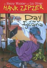 Day of the Iguana (Hank Zipzer, the World's Greatest Underachiever)