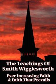 The Teachings of Smith Wigglesworth