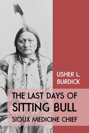 The last days of Sitting Bull