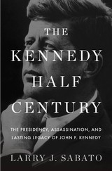 The Kennedy half century