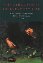 Civilization and Capitalism, 15th-18th Century (Civilisation & Capitalism: 15th-18th Century)