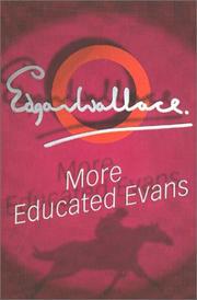 More educated Evans