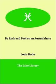 By Rock And Pool on an Austral Shore