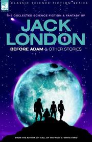 Jack London 1 - Before Adam & other stories