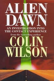 ALIEN DAWN - An Investigation into the Contact Experience