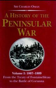 A History of the Peninsular War Volume 1 (History of the Peninsular War)