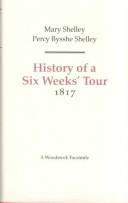 History of a Six Weeks' Tour 1817 (Revolution and Romanticism, 1789-1834)