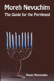 Moreh Nevuchim - The Guide for the Perplexed