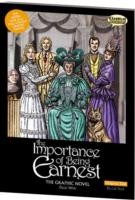 The Importance Of Being Earnest The Graphic Novel Original Text