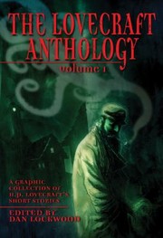 The Lovecraft Anthology Vol 1