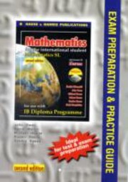 Mathematics For The International Student Mathematical Studies Sl Exam Preparation Practice Guide