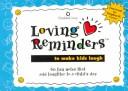 Loving Reminders to Make Kids Laugh