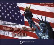 Managing Change in Crisis