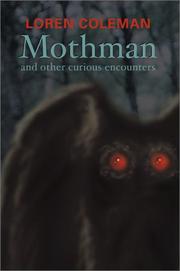 Mothman and other curious encounters