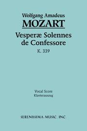 Vesperae Solennes de Confessore, K. 339 - Vocal Score