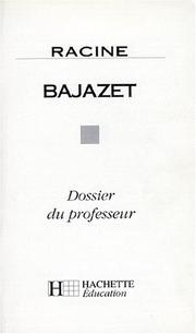 Bajazet (Livre du professeur)