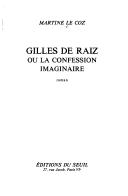 Gilles de Raiz, ou, La confession imaginaire