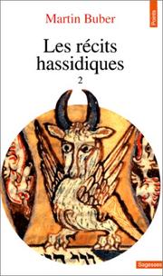 Les récits hassidiques, tome 2