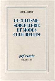 Occultisme, sorcellerie et modes culturelles