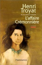 L' affaire Crémonnière