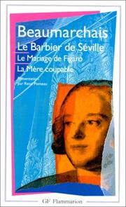 Le Barbier De Seville / Le Mariage De Figaro / La Mere Coupable