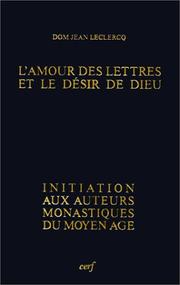 L'Amour des lettres et le désir de Dieu