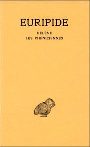 Tragédies, tome 5, 4e tirage. Hélène - Les Phéniciennes