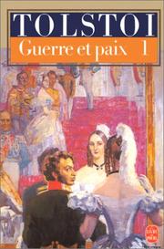 Guerre et paix, tome 1