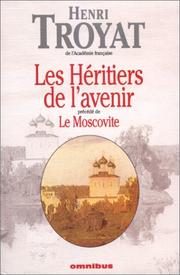 Les héritiers de l'avenir