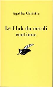 Le Club du mardi continue