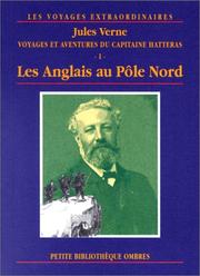 Voyages et aventures du Capitaine Hatteras, tome 1