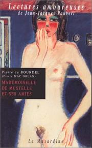 Mademoiselle de Mustelle et ses amies 