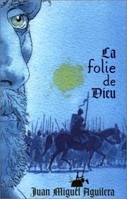 La Folie de Dieu