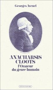 Anacharsis Cloots, l'orateur du genre humain