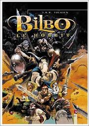 Bilbo le Hobbit, tome 1