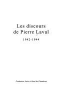 Les discours de Pierre Laval, 1942-1944