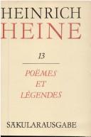 Poemes Et Legendes (Saekularausgabe: Werke, Briefwechsel, Lebenszeugnisse)