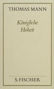 Königliche Hoheit ( Frankfurter Ausgabe). (Bd. 15)