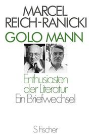 Golo Mann, Marcel Reich-Ranicki