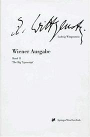 "The Big Typescript" (Ludwig Wittgenstein, Wiener Ausgabe, Vol. 2)