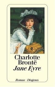 Jane Eyre. Eine Autobiographie. Roman