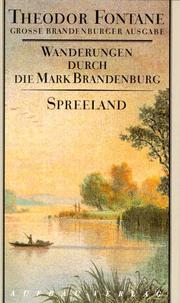Wanderungen durch die Mark Brandenburg, 8 Bde., Bd.4, Spreeland