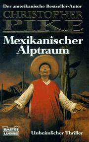 Mexikanischer Alptraum. Unheimlicher Thriller