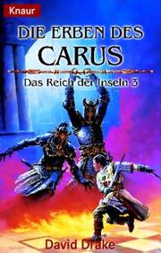 Das Reich der Inseln 3. Die Erben des Carus