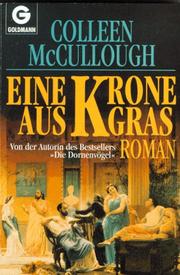 Die Krone aus Gras. Roman