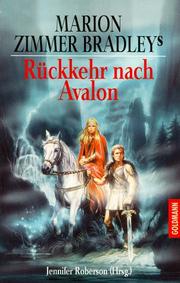 Marion Zimmer Bradley's Rückkehr nach Avalon