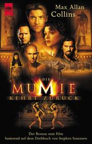 Die Mumie kehrt zurück. Der Roman zum Film