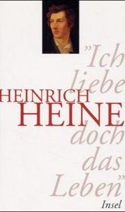 ' Ich liebe doch das Leben'. Ein Lesebuch