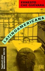 Latinoamericana. Tagebuch einer Motorradreise 1951/52